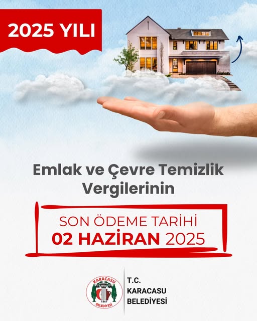 Karacasu Belediyesi: 2025 Emlak ve Çevre Temizlik Vergisi 1. Taksit Son Tarihi