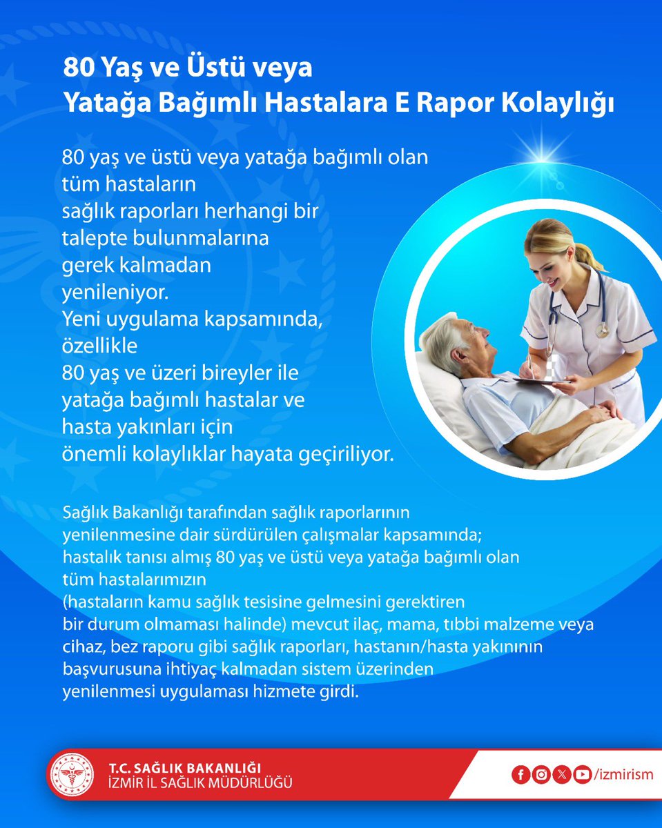 İzmir'de 80 Yaş Üstü ve Yatağa Bağımlı Hastalara Yerinde Rapor Hizmeti