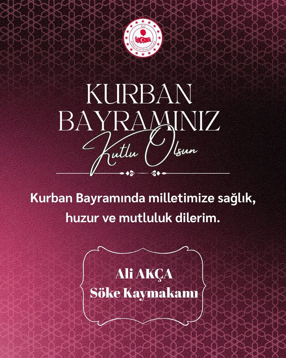 Söke Kaymakamlığı Kurban Bayramı Mesajı Yayınladı