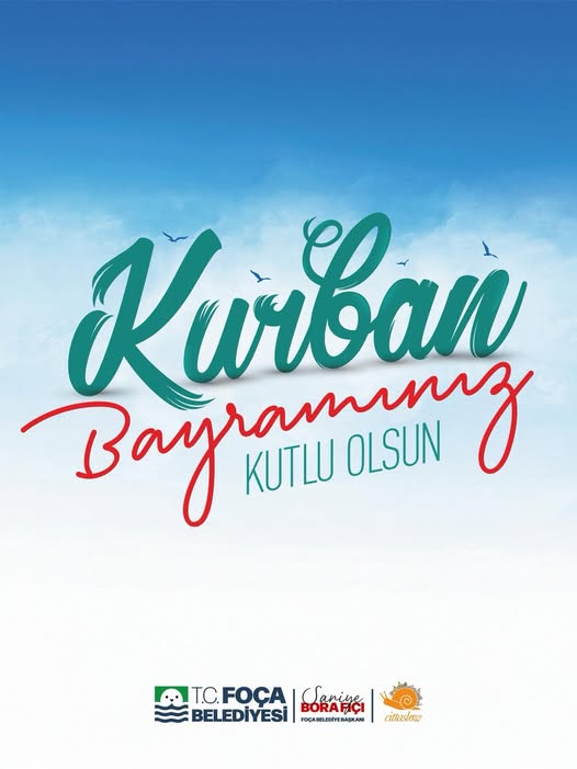 Foça Belediyesi Bayram Mesajı Yayınladı