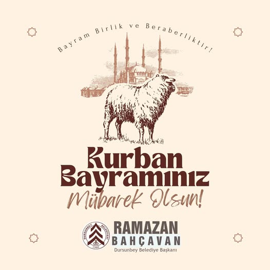 Dursunbey Belediyesi'nden Kurban Bayramı Mesajı