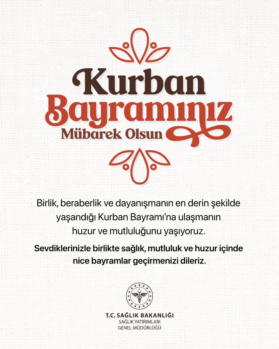Sağlık Yatırımları Genel Müdürlüğü'nden Kurban Bayramı Mesajı