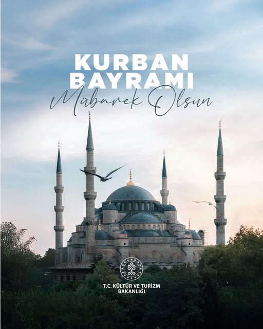 Kültür ve Turizm Bakanlığı'ndan Kurban Bayramı Mesajı