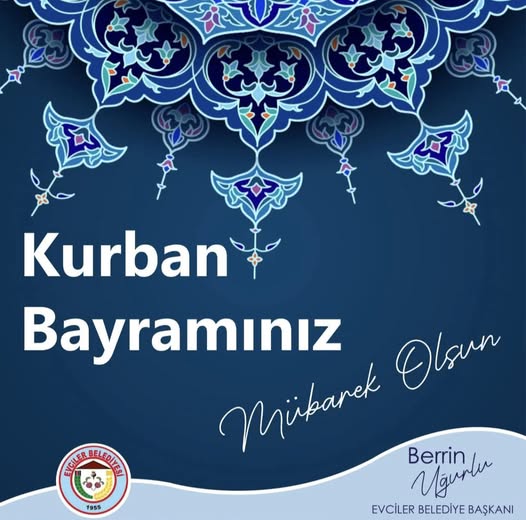 Evciler Belediyesi'nden Kurban Bayramı Mesajı