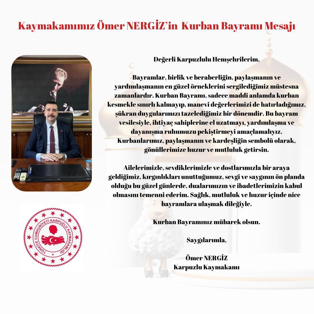 Karpuzlu Kaymakamı Nergiz'den Kurban Bayramı Mesajı