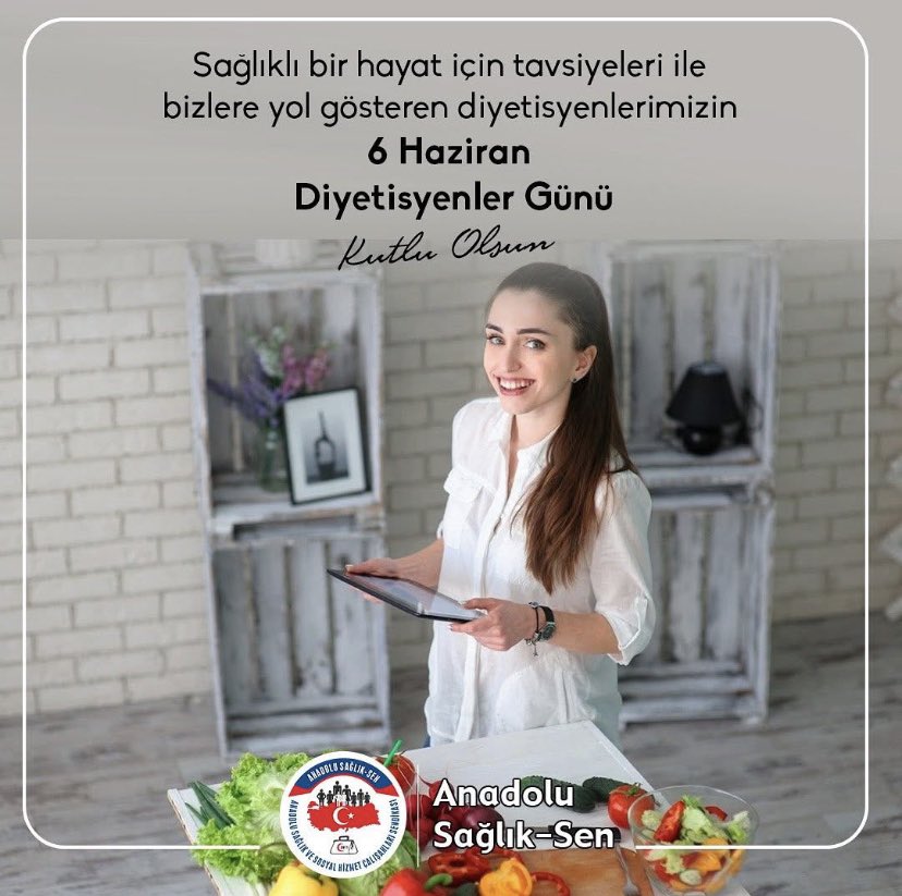 Anadolu Sağlık Sen, 6 Haziran Diyetisyenler Gününü Kutladı