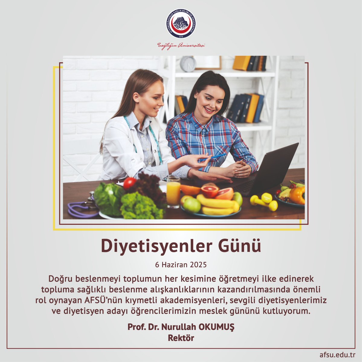Afyonkarahisar Sağlık Bilimleri Üniversitesi Rektöründen Dünya Diyetisyenler Günü Mesajı