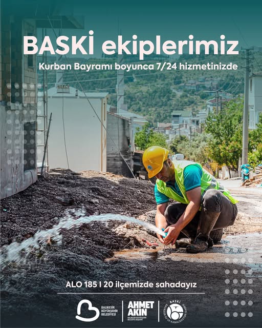 BASKİ, Kurban Bayramı'nda 20 İlçede Kesintisiz Hizmet Verecek