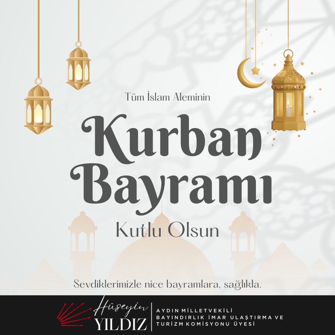 CHP Aydın Milletvekili Yıldız'dan Kurban Bayramı Mesajı