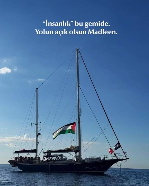 Özgürlük Filosu Koalisyonu'nun Gemisi Madleen Gazze'ye Yardım İçin Yola Çıktı