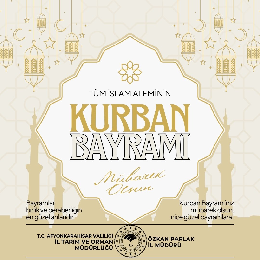 Afyonkarahisar İl Tarım ve Orman Müdürlüğü'nden Kurban Bayramı Mesajı