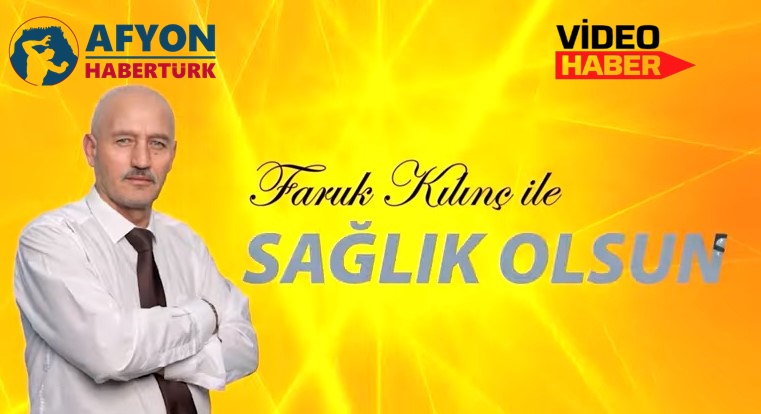 SAGLIK OLSUN