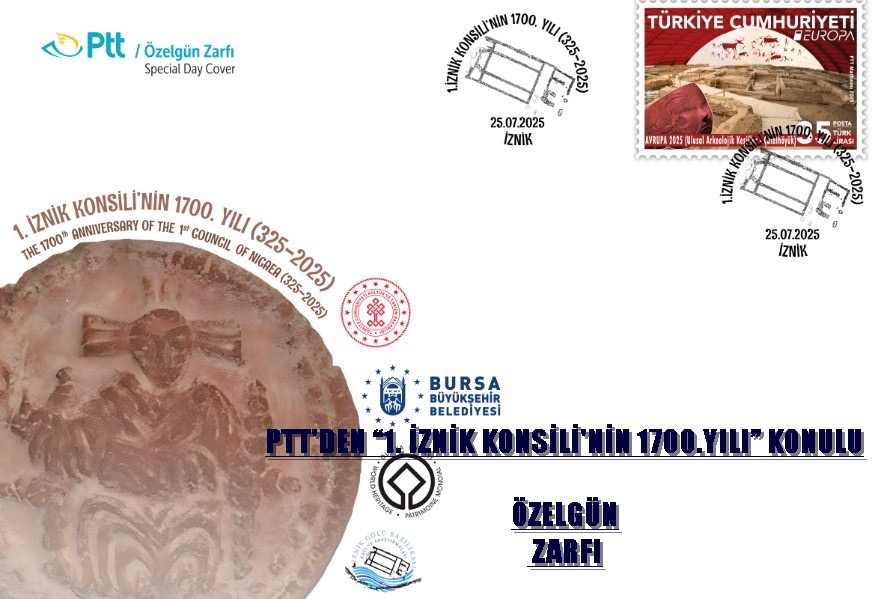 PTT'DEN “1. İZNİK KONSİLİ'NİN 1700.YILI” KONULU ÖZELGÜN ZARFI