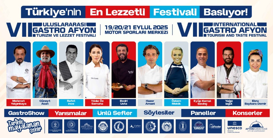 7. ULUSLARARASI GASTRO AFYON TURİZM VE LEZZET FESTİVALİMİZ BAŞLIYOR